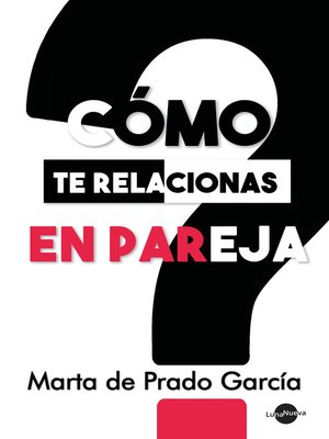 cover image of Cómo te relacionas en pareja